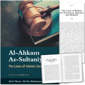 Front cover with Inner spread of Al Ahkam As-Sultaniyyah by Abu’l Hasan ‘Ali al-Mawardi, Dr Asadullah Yate. Islamic governance book by Ta-Ha Publishers