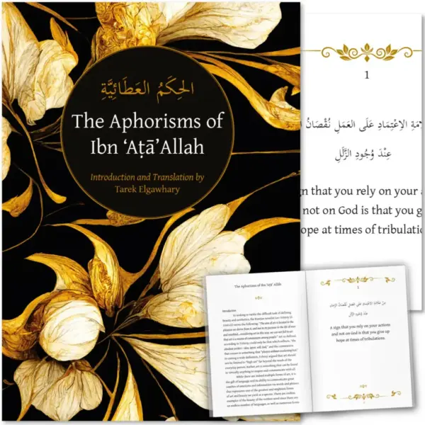 The Aphorisms of Ibn ‘Ata’ Allah