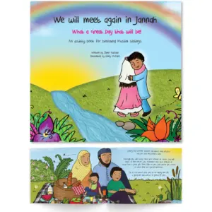 Front cover with Inner spread of We Will Meet Again in Jannah by Zamir Hussain. Children’s death activity book by Ta-Ha Publishers