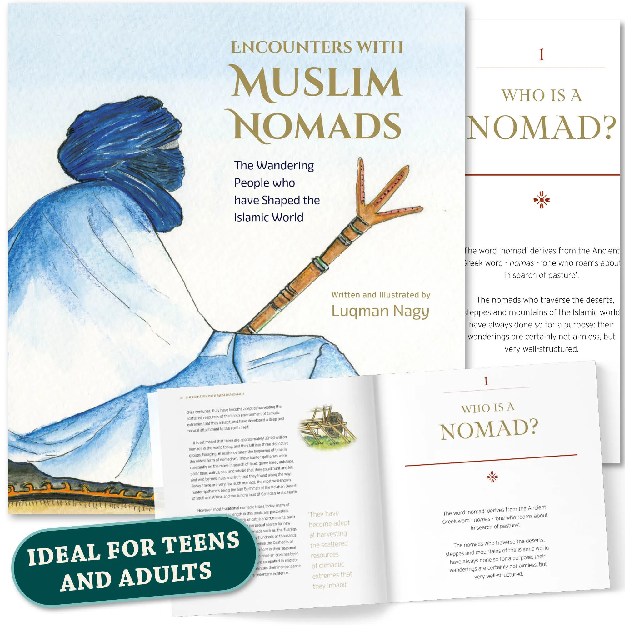 Front cover with Inner spread of Encounters with Muslim Nomads by Luqman Nagy. Islamic history and geography book by Ta-Ha Publishers