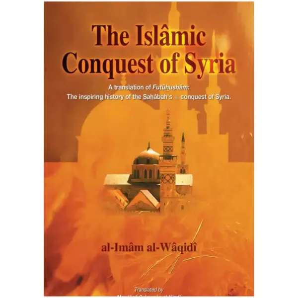 The Islamic Conquest of Syria
