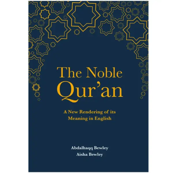The Noble Qur’an